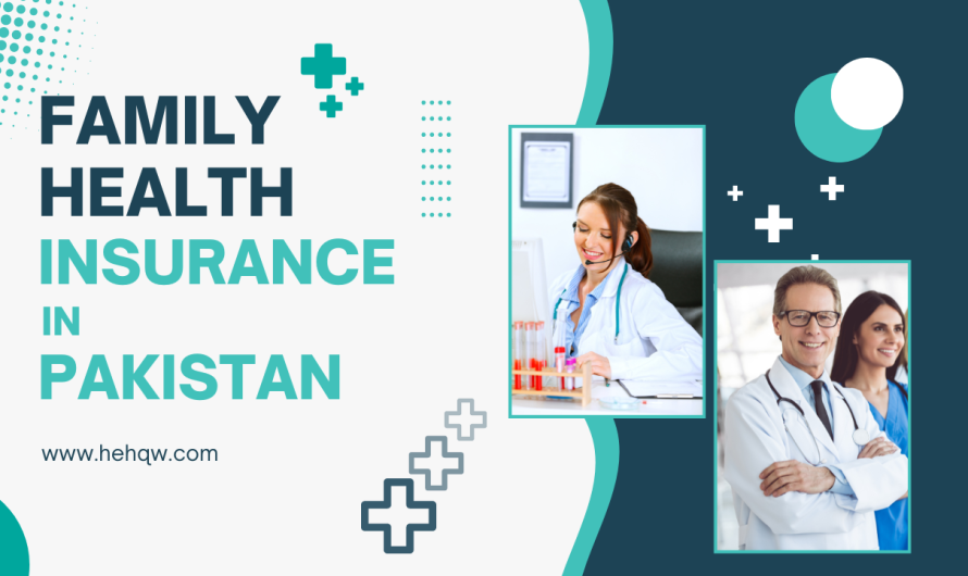 Family Health Insurance in pakistan